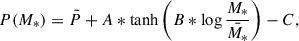 Mathematical equation: $$ \begin{aligned} P(M_*) = \bar{P} + A*\mathrm{tanh}\left(B*\log \frac{M_*}{\bar{M_*}}\right)-C, \end{aligned} $$