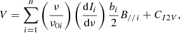 Mathematical equation: $$ \begin{aligned} V = \sum \limits _{i = 1}^n \left(\frac{\nu }{\nu _{0i}}\right)\left(\frac{\mathrm{d}I_i}{\mathrm{d}\nu }\right)\frac{b_i}{2}B_{//i}+C_{I2V}, \end{aligned} $$