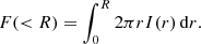 Mathematical equation: $$ \begin{aligned} F( < R) = \int _0^R 2\pi rI(r) \, \mathrm{d}r .\end{aligned} $$