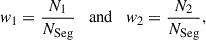 Mathematical equation: $$ \begin{aligned} w_{1}=\frac{N_{1}}{N_{\mathrm{Seg} }}\quad \mathrm{and} \quad w_{2}=\frac{N_{2}}{N_{\mathrm{Seg} }}, \end{aligned} $$