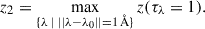 Mathematical equation: $$ \begin{aligned} z_2 = \max _{\{\lambda \; | \; ||\lambda - \lambda _0|| = 1\,\AA \}}z(\tau _{\lambda } = 1). \end{aligned} $$