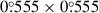 Mathematical equation: $ 0{{\overset{\circ}{.}}}555 \times 0{{\overset{\circ}{.}}}555 $