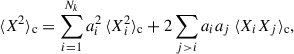 Mathematical equation: $$ \begin{aligned} \langle X^2\rangle _{\rm c} = \sum _{i = 1}^{N_k} a_i^2\,\langle X_i^2\rangle _{\rm c} + 2 \sum _{j>i}a_i a_j\, \langle X_i X_j\rangle _{\rm c} , \end{aligned} $$