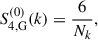 Mathematical equation: $$ \begin{aligned} S_{4, \mathrm {G}}^{(0)}(k)&= \frac{6}{N_k} , \end{aligned} $$