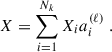 Mathematical equation: $$ \begin{aligned} X = \sum _{i = 1}^{N_k} X_ia_i^{(\ell )}\;. \end{aligned} $$