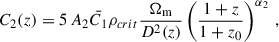 Mathematical equation: $$ \begin{aligned} C_2(z)&= 5\,A_2\bar{C_1}\rho _{crit} \frac{\Omega _{\mathrm{m}}}{D^2(z)}\left(\frac{1+z}{1+z_0}\right)^{\alpha _2}\,, \end{aligned} $$