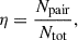 Mathematical equation: $$ \begin{aligned} \eta = \frac{N_{\rm pair}}{N_{\rm tot}}, \end{aligned} $$