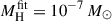 Mathematical equation: $ M_{\mathrm{H}}^\mathrm{{fit}} = 10^{-7}\,M_\odot $