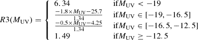Mathematical equation: $$ \begin{aligned} R3(M_{\rm UV}) = {\left\{ \begin{array}{ll} 6.34&\text{ if} M_{\rm UV} < -19\\ \frac{-1.8 \times M_{\rm UV} - 25.7}{1.34}&\text{ if} M_{\rm UV}\in [-19, -16.5]\\ \frac{-0.5 \times M_{\rm UV} - 4.25}{1.34}&\text{ if} M_{\rm UV}\in [-16.5, -12.5] \\ 1.49&\text{ if} M_{\rm UV} \ge -12.5 \end{array}\right.} \end{aligned} $$