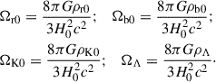 Mathematical equation: $$ \begin{aligned} \begin{aligned}&\Omega _{\mathrm{r0} } = \dfrac{8\pi G \rho _{\mathrm{r0} }}{3H_0^2 c^2}; \quad \Omega _{\mathrm{b0} } = \dfrac{8\pi G \rho _{\mathrm{b0} }}{3H_0^2 c^2}; \\&\Omega _{\mathrm{K0} } = \dfrac{8\pi G \rho _{\mathrm{K} 0}}{3H_0^2 c^2}; \quad \Omega _{\Lambda } = \dfrac{8\pi G \rho _{\Lambda }}{3H_0^2 c^2}\cdot \end{aligned} \end{aligned} $$