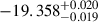 Mathematical equation: $ -19.358^{+0.020}_{-0.019} $