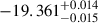 Mathematical equation: $ -19.361^{+0.014}_{-0.015} $