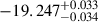Mathematical equation: $ -19.247^{+0.033}_{-0.034} $