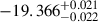 Mathematical equation: $ -19.366^{+0.021}_{-0.022} $