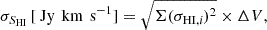 Mathematical equation: $$ \begin{aligned} \sigma _{S_{\rm HI}}\,[\text{ Jy}\,\text{ km}\,\text{ s}^{-1}] = \sqrt{\Sigma (\sigma _{\rm HI, \textit{i}})^2} \times \Delta {V}, \end{aligned} $$