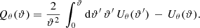 Mathematical equation: $$ \begin{aligned} Q_\theta (\vartheta ) = \frac{2}{\vartheta ^2}\, \int _0^{\vartheta } \mathrm{d} \vartheta ^{\prime }\, \vartheta ^{\prime } \, U_\theta (\vartheta ^{\prime })\, -\, U_\theta (\vartheta ). \end{aligned} $$