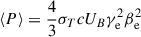 Mathematical equation: $ \langle P \rangle=\frac{4}{3}\sigma_TcU_B\gamma_{\mathrm{e}}^2\beta_{\mathrm{e}}^2 $