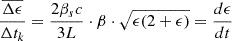 Mathematical equation: $$ \begin{aligned} \frac{\overline{\Delta \epsilon }}{\Delta t_{k}} = \frac{2\beta _{s}c}{3L} \cdot \beta \cdot \sqrt{\epsilon (2+\epsilon )} = \frac{d\epsilon }{dt} \end{aligned} $$