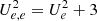Mathematical equation: $ U_{e,e}^{2} = U_{e}^{2}+3 $