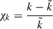 Mathematical equation: $ \chi_k=\frac{k - \tilde k}{\tilde k} $