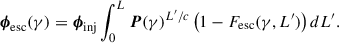 Mathematical equation: $$ \begin{aligned} \boldsymbol{\phi }_{\rm {esc}}(\gamma ) = \boldsymbol{\phi }_{\rm {inj}} \int _0^L\boldsymbol{P}(\gamma )^{ L^{\prime }/c} \left(1 - F_{\rm {esc}}(\gamma , L^{\prime })\right) dL^{\prime } . \end{aligned} $$