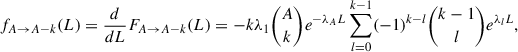 Mathematical equation: $$ \begin{aligned} f_{A \rightarrow A-k} (L) = \frac{d}{dL}F_{A \rightarrow A-k} (L) = -k \lambda _1 {A \atopwithdelims ()k} e^{-\lambda _AL}\sum _{l = 0}^{k-1} (-1)^{k-l} {k-1 \atopwithdelims ()l} e^{\lambda _l L}, \end{aligned} $$
