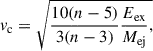 Mathematical equation: $$ \begin{aligned} v_{\mathrm{c} }= \sqrt{ \frac{10(n-5)}{3(n-3)} \frac{E_{\mathrm{ex} }}{M_{\mathrm{ej} }}, }\, \end{aligned} $$