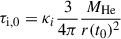 Mathematical equation: $$ \begin{aligned} \tau _{\mathrm{i,0} }={\kappa _i} \frac{3}{4\pi } \frac{M_{\mathrm{He} }}{r(t_{\rm 0})^2} \end{aligned} $$
