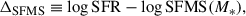 Mathematical equation: $$ \begin{aligned} \Delta _{\rm SFMS}\equiv \log \mathrm{SFR}-\log \mathrm{SFMS}(M_*), \end{aligned} $$