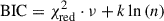 Mathematical equation: $$ \begin{aligned} \mathrm{BIC} = \chi ^2_{\rm red} \cdot \nu + k \ln \left(n \right) \end{aligned} $$