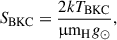 Mathematical equation: $$ \begin{aligned} S_{\rm BKC} = \frac{2 k T_{\rm BKC}}{\upmu \mathrm{m}_{\rm H} g_{\odot }}, \end{aligned} $$