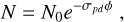 Mathematical equation: $\[N=N_0 e^{-\sigma_{p d} \phi},\]$