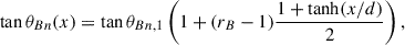 Mathematical equation: $$ \begin{aligned} \tan \theta _{Bn}(x) = \tan \theta _{Bn,1} \left(1 + (r_B - 1) \frac{1 + \tanh (x / d)}{2} \right), \end{aligned} $$