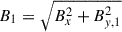 Mathematical equation: $ B_{1}=\sqrt{B_{x}^{2}+B_{y,1}^{2}} $