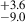 Mathematical equation: $ ^{+3.6}_{-9.0} $