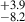 Mathematical equation: $ ^{+3.9}_{-8.2} $