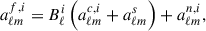 Mathematical equation: $$ \begin{aligned} a^{f,i}_{\ell m} = B^i_\ell \left( a^{c,i}_{\ell m} + a^{s}_{\ell m}\right) + a^{n,i}_{\ell m} ,\end{aligned} $$