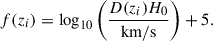 Mathematical equation: $$ \begin{aligned} f(z_i) = \log _{10}\left(\frac{D(z_i) H_0}{\mathrm{km/s}}\right)+5 . \end{aligned} $$