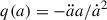 Mathematical equation: $ q(a) = -\ddot{a}a/\dot{a}^2 $