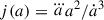 Mathematical equation: $ j(a) = \dddot{a}a^2/\dot{a}^3 $