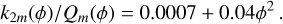 Mathematical equation: $\[k_{2 m}(\phi) / Q_m(\phi)=0.0007+0.04 \phi^2.\]$