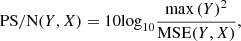 Mathematical equation: $$ \begin{aligned} \mathrm{PS/N} (Y,X) = 10 \mathrm{log} _{\rm 10}\frac{\max {(Y)}^2}{\mathrm{MSE} (Y, X)}, \end{aligned} $$