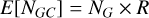 Mathematical equation: E[N_{GC}] = N_{G} \times R