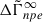 Mathematical equation: $ \Delta\tilde\Gamma^\infty_{npe} $