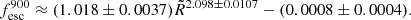 Mathematical equation: $$ \begin{aligned} {f_{\mathrm{esc}}^{900}} \approx (1.018 \pm 0.0037)\tilde{R}^{2.098 \pm 0.0107} - (0.0008 \pm 0.0004). \end{aligned} $$