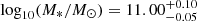 Mathematical equation: $ \log_{10}(M_\ast/M_\odot) = 11.00^{+0.10}_{-0.05} $