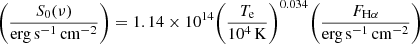 Mathematical equation: $$ \begin{aligned} \biggl (\frac{S_0(\nu )}{\mathrm{erg\,s}^{-1}\,\mathrm{cm}^{-2}}\biggr ) = 1.14 \times 10^{14} \biggl (\frac{T_{\rm e}}{10^4\,\mathrm K}\biggr )^{0.034} \biggl (\frac{F_{\rm H\alpha }}{\mathrm{erg\,s}^{-1}\,\mathrm{cm}^{-2}}\biggr ) \end{aligned} $$