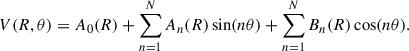Mathematical equation: $$ \begin{aligned} V(R, \theta ) = A_0(R) + \sum _{n = 1}^{N} A_n(R)\sin (n\theta ) +\sum _{n = 1}^{N} B_n(R)\cos (n\theta ). \end{aligned} $$