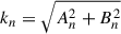 Mathematical equation: $ k_n = \sqrt{A_n^2 + B_n^2} $
