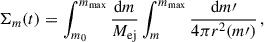 Mathematical equation: $$ \begin{aligned} \Sigma _m(t) = \int _{m_0}^{m_{\rm max}} \frac{\mathrm{d}m}{M_{\rm ej}} \int _m^{m_{\rm max}} \frac{\mathrm{d}m\prime }{4\pi r^2(m\prime )} \,, \end{aligned} $$